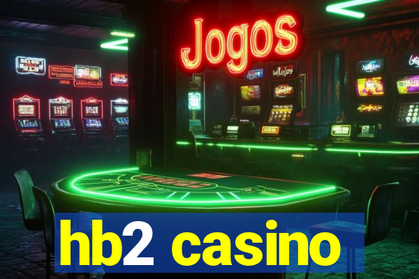 hb2 casino